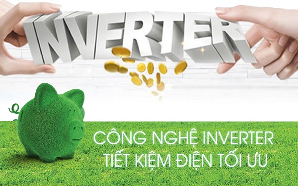 Tích hợp công nghệ Inverter giúp tiết kiệm điện năng hiệu quả